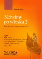 Okładka książki Mówimy po włosku 2 Kurs dla średnio zaawansowanych z płytą CD