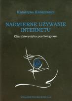 Okładka książki Nadmierne używanie Internetu