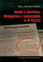 Okładka książki Nauka a ideologia Matematycy i matematyka w III Rzeszy