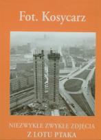 Okładka książki Niezwykłe zwykłe zdjęcia z lotu ptaka