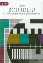 Okładka książki O telewizji Panowanie dziennikarstwa