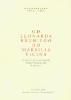 Okładka książki Od Leonarda Bruniego do Marsilia Ficina