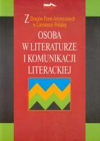 Okładka książki Osoba w literaturze i komunikacji literackiej