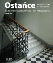 Okładka książki Ostańce Kamienice warszawskie i ich mieszkańcy tom 3