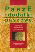 Okładka książki Pasze i dodatki paszowe
