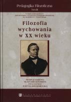 Opakowanie Pedagogika filozoficzna t.2 Filozofia wychowania