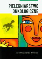 Okładka książki Pielęgniarstwo onkologiczne