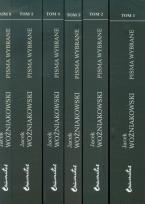 Okładka książki Pisma wybrane T.1-6 Jacek Woźniakowski