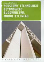 Okładka książki Podstawy technologii betonowego budownictwa monolitycznego