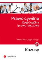 Okładka książki Prawo cywilne Część ogólna i prawo rzeczowe Kazusy