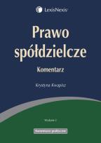 Okładka książki Prawo spółdzielcze Komentarz praktyczny