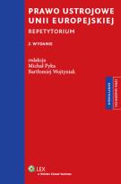 Okładka książki Prawo ustrojowe Unii Europejskiej Repetytorium
