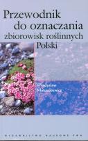 Okładka książki Przewodnik do oznaczania zbiorowisk roślinnych Polski