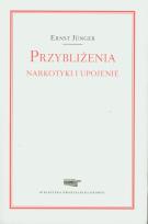 Okładka książki Przybliżenia Narkotyki i upojenie