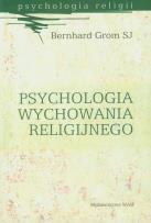 Okładka książki Psychologia wychowania religijnego