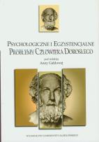 Opakowanie Psychologiczne i egzystencjalne problemy człowieka dorosłego