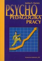 Okładka książki Psychopedagogika pracy