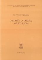 Okładka książki Pytanie o ducha XXI stulecia