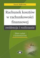 Okładka książki Rachunek kosztów w rachunkowości finansowej ewidencja i rozliczanie