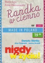 Opakowanie Randka w ciemno / Nigdy w życiu