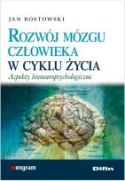 Okładka książki Rozwój mózgu człowieka w cyklu życia