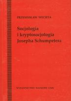 Okładka książki Socjologia i kryptosocjologia Josepha Shumpetera