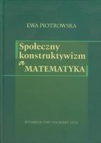 Okładka książki Społeczny konstruktywizm a matematyka