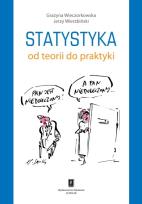 Okładka książki Statystyka Od Teorii Do Praktyki