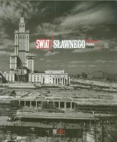 Okładka książki Świat Sławnego Warszawa Polska Europa w latach 50