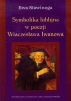 Okładka książki Symbolika biblijna w poezji Wiaczesława Iwanowa