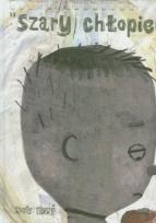 Okładka książki Szary chłopiec
