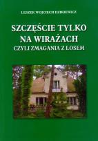 Okładka książki Szczęście tylko na wirażach czyli zmagania z losem