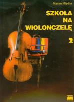 Okładka książki Szkoła na wiolonczelę 2