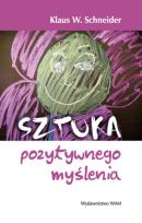 Okładka książki Sztuka pozytywnego myślenia