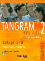 Okładka książki Tangram aktuell 2 Podręcznik z ćwiczeniami + CD Lekcje 5-8