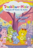 Okładka książki Troskliwe Misie - Odważne Misie