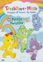 Okładka książki Troskliwe Misie - Potęga kwiatów