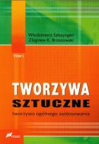 Okładka książki Tworzywa sztuczne tom 1 Tworzywa ogólnego zastosowania