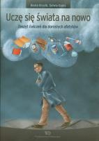 Okładka książki Uczę się świata na nowo Zeszyt ćwiczeń dla dorosłych afatyków
