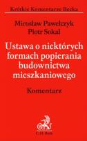 Okładka książki Ustawa o niektórych formach popierania budownictwa mieszkaniowego Komentarz