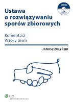 Okładka książki Ustawa o rozwiązywaniu sporów zbiorowych