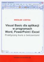 Okładka książki Visual Basic dla aplikacji w programach Word, PowerPoint i Excel