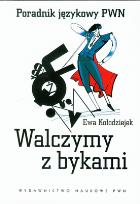 Okładka książki Walczymy z bykami