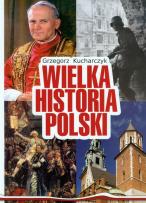 Okładka książki Wielka Historia Polski