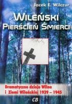 Okładka książki Wileński pierścień śmierci