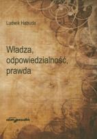 Okładka książki Wladza odpowiedzialność prawda
