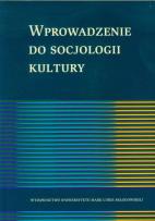 Okładka książki Wprowadzenie do socjologii kultury