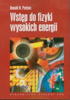 Okładka książki Wstęp do fizyki wysokich energii.