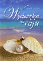 Okładka książki Wycieczka do raju