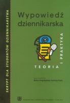 Opakowanie Wypowiedź dziennikarska teoria i praktyka